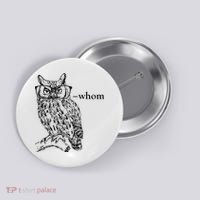 Who Whom Grammar Owl Funny Button thumb 0