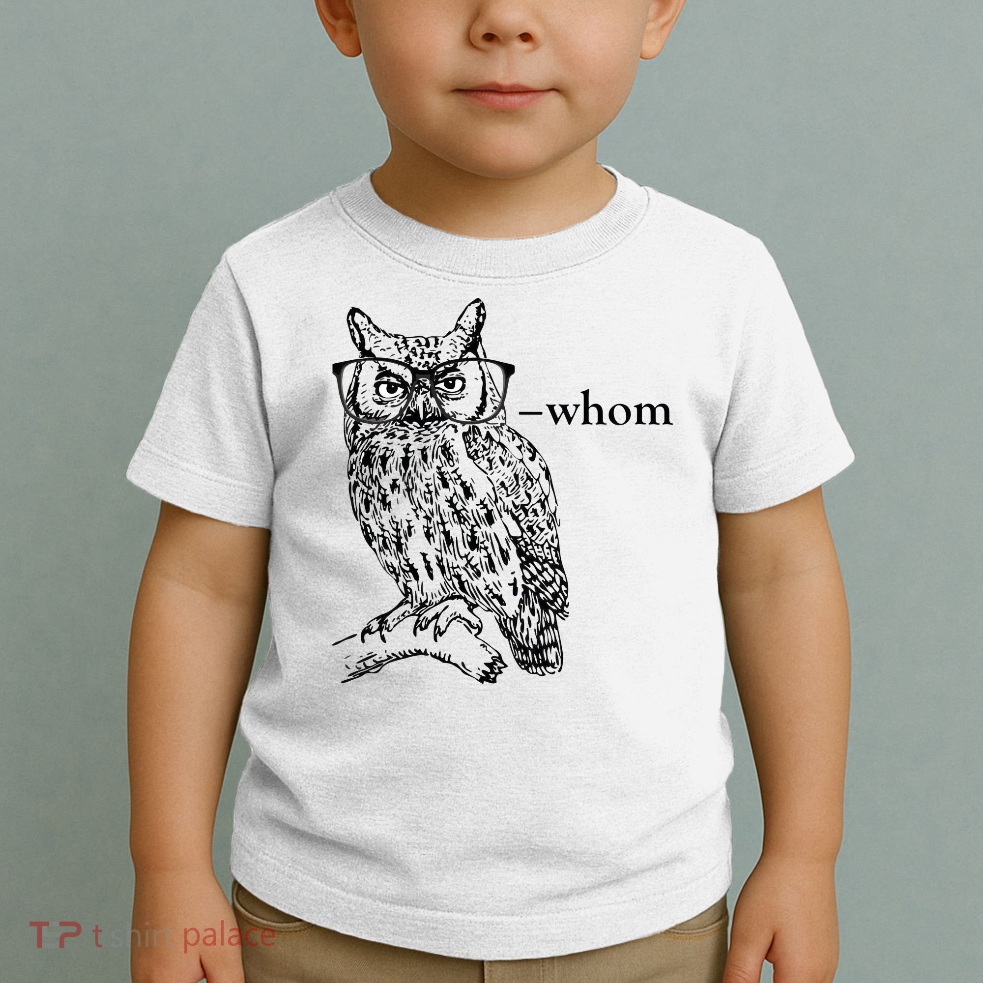 Who Whom Grammar Owl Funny Toddler T-Shirt