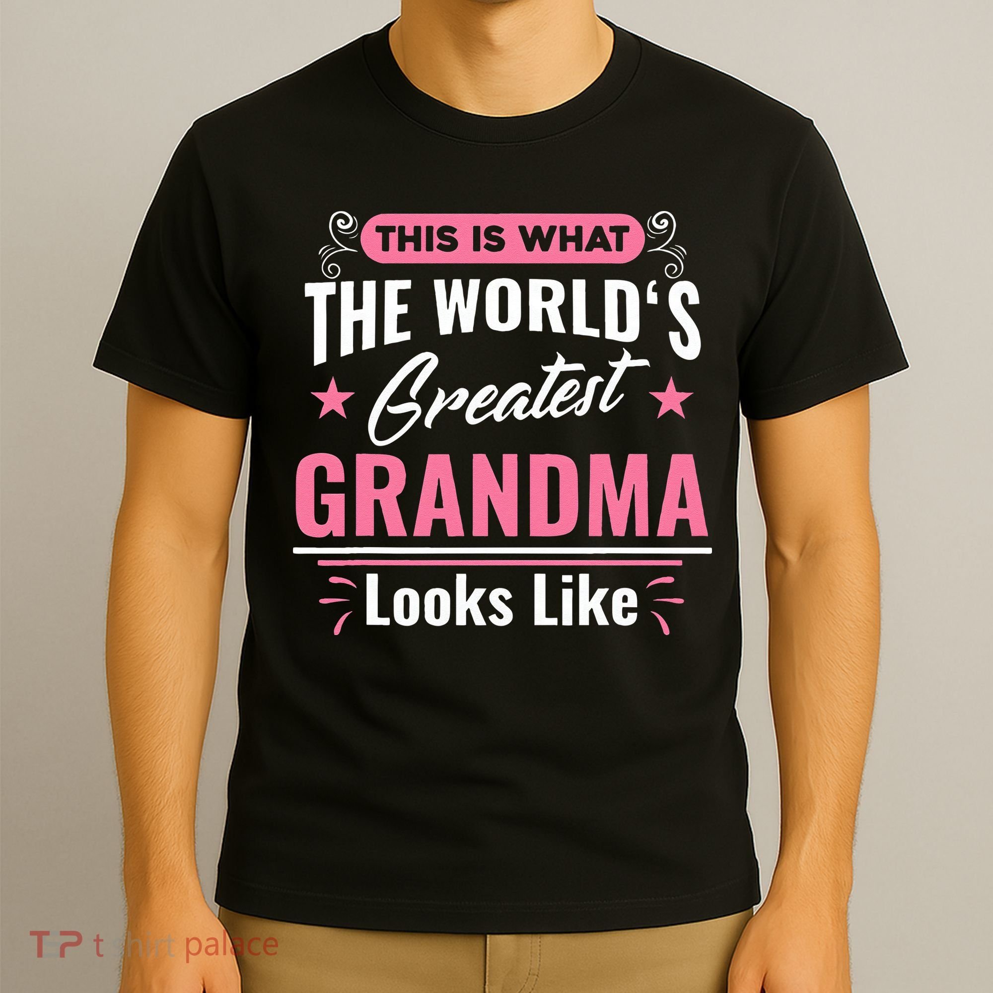 What World's Greatest Grandma Looks Like Mothers Day T-Shirt