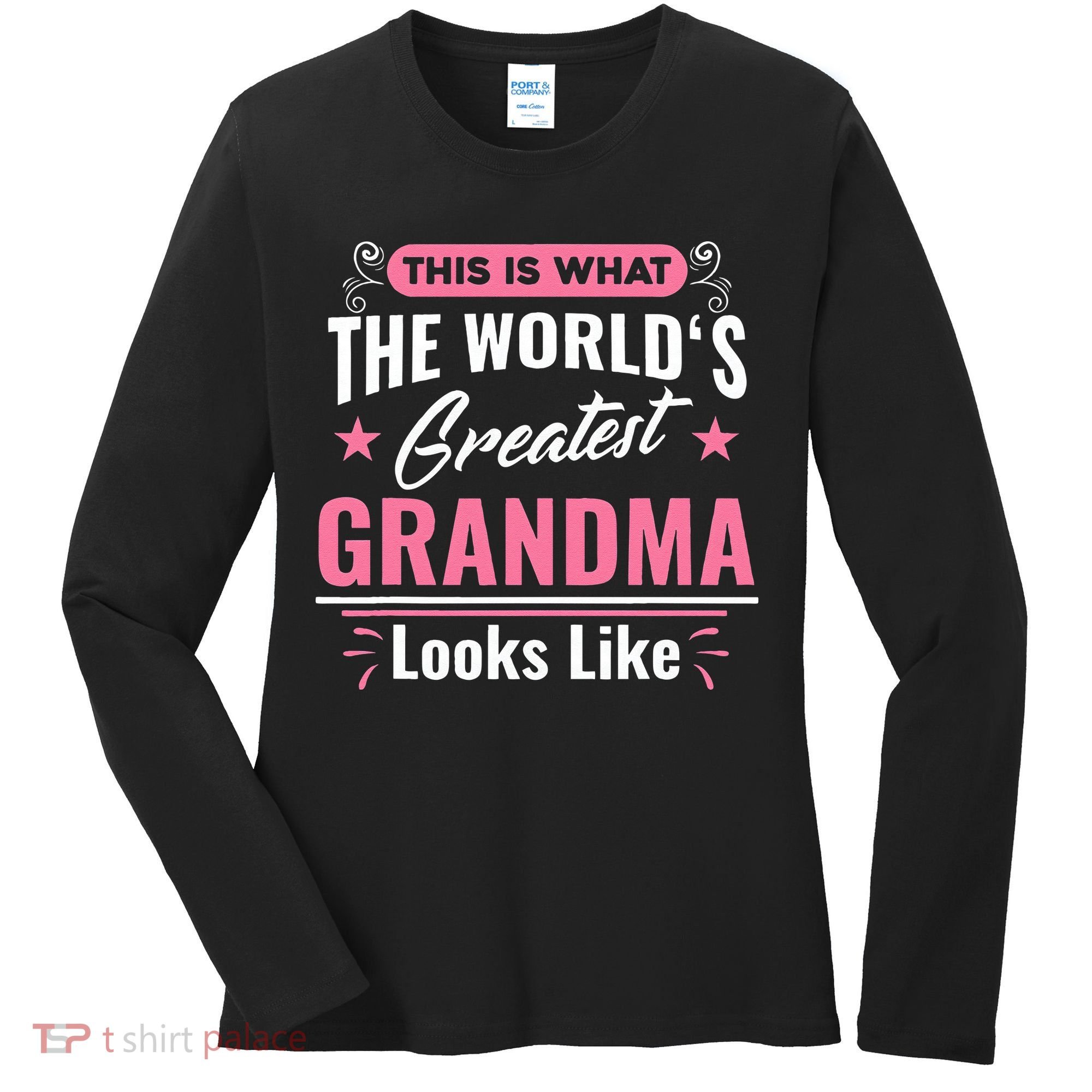 What World's Greatest Grandma Looks Like Mothers Day Women's Long Sleeve Shirt