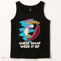 Woot Woot Guess What Week It Is Surfing Shark Tank Top thumb 2