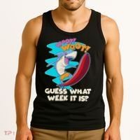 Woot Woot Guess What Week It Is Surfing Shark Tank Top thumb 3