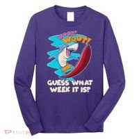Woot Woot Guess What Week It Is Surfing Shark Long Sleeve Shirt thumb 0