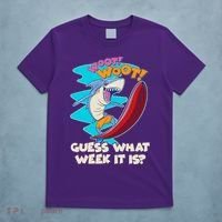 Woot Woot Guess What Week It Is Surfing Shark T-Shirt thumb 5