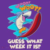 Woot Woot Guess What Week It Is Surfing Shark Mousepad thumb 1