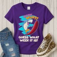 Woot Woot Guess What Week It Is Surfing Shark Women's T-Shirt thumb 3