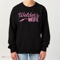 Welder's Wife Hand Metal Worker Welding Blacksmithing Women's Sweatshirt thumb 0