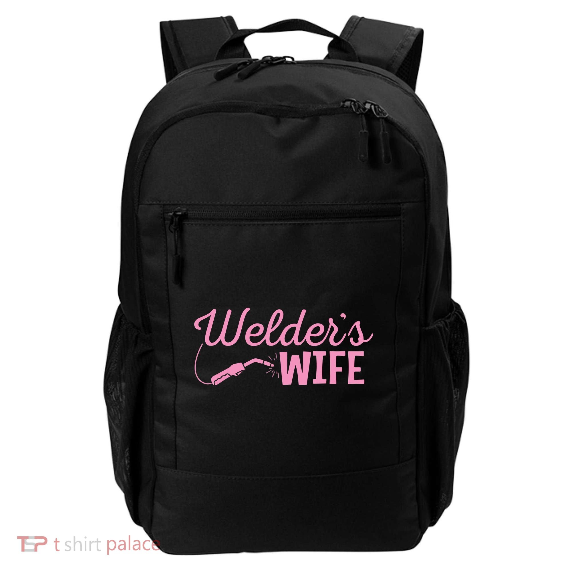 Welder's Wife Hand Metal Worker Welding Blacksmithing Backpack