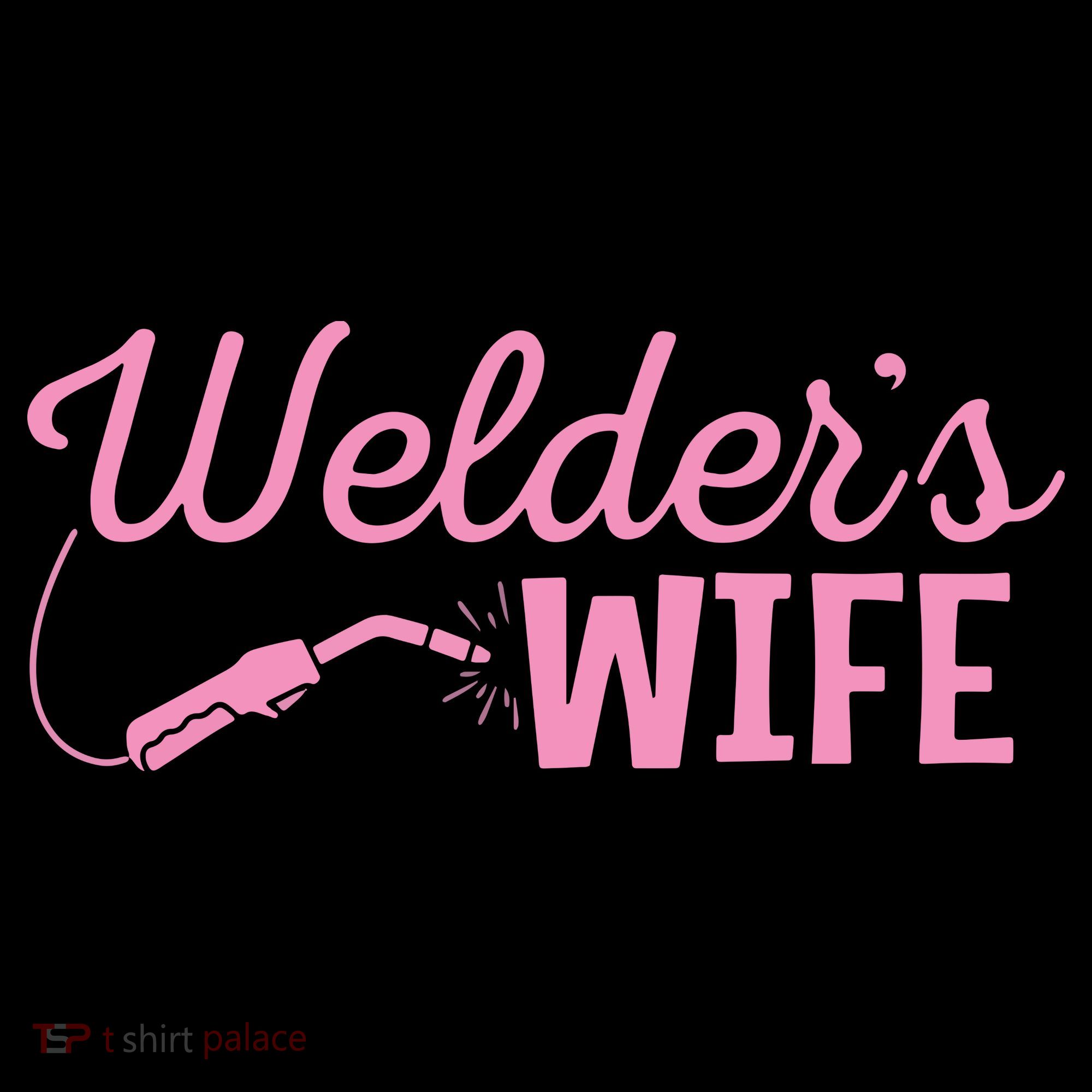 Welder's Wife Hand Metal Worker Welding Blacksmithing Women's Hoodie