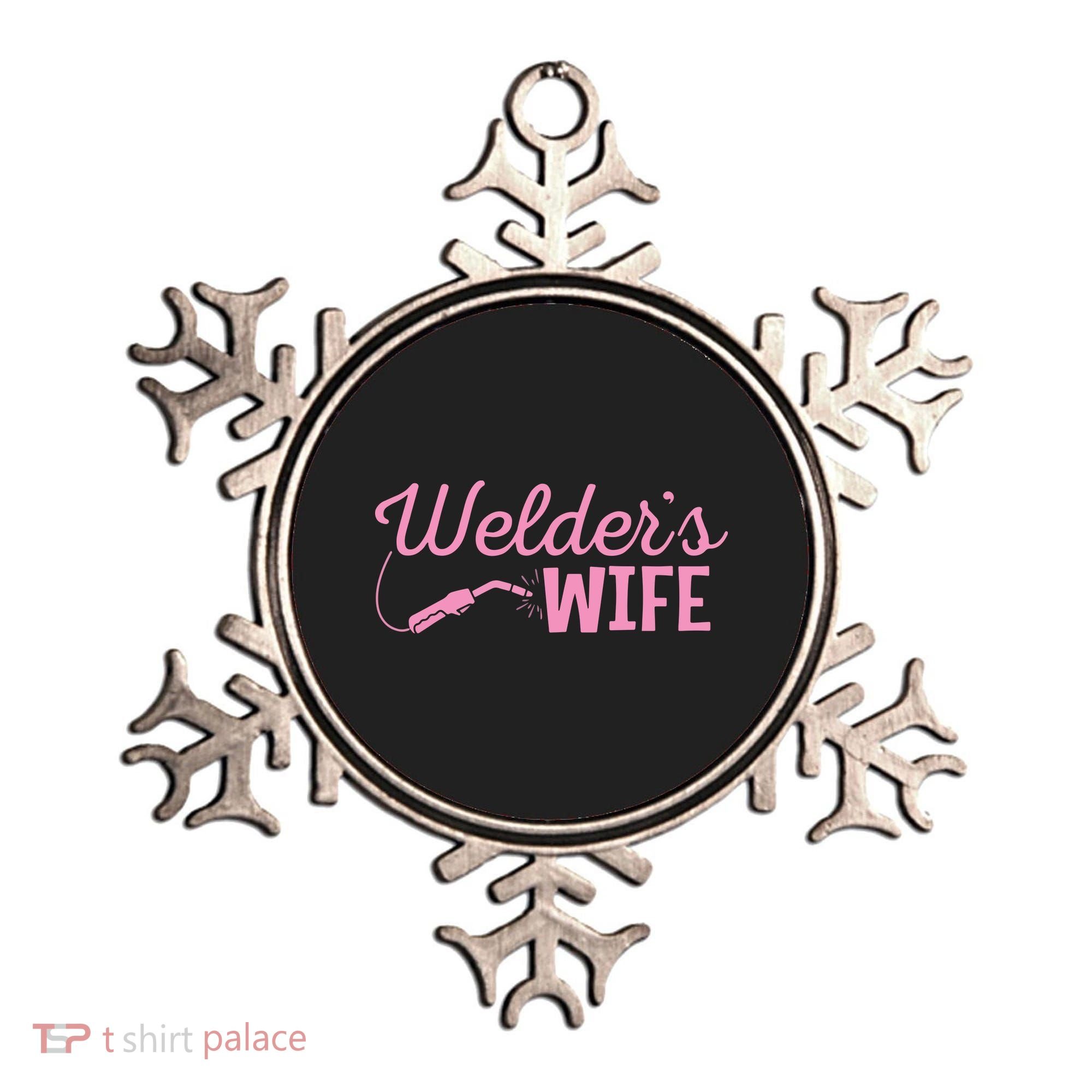 Welder's Wife Hand Metal Worker Welding Blacksmithing Ornament