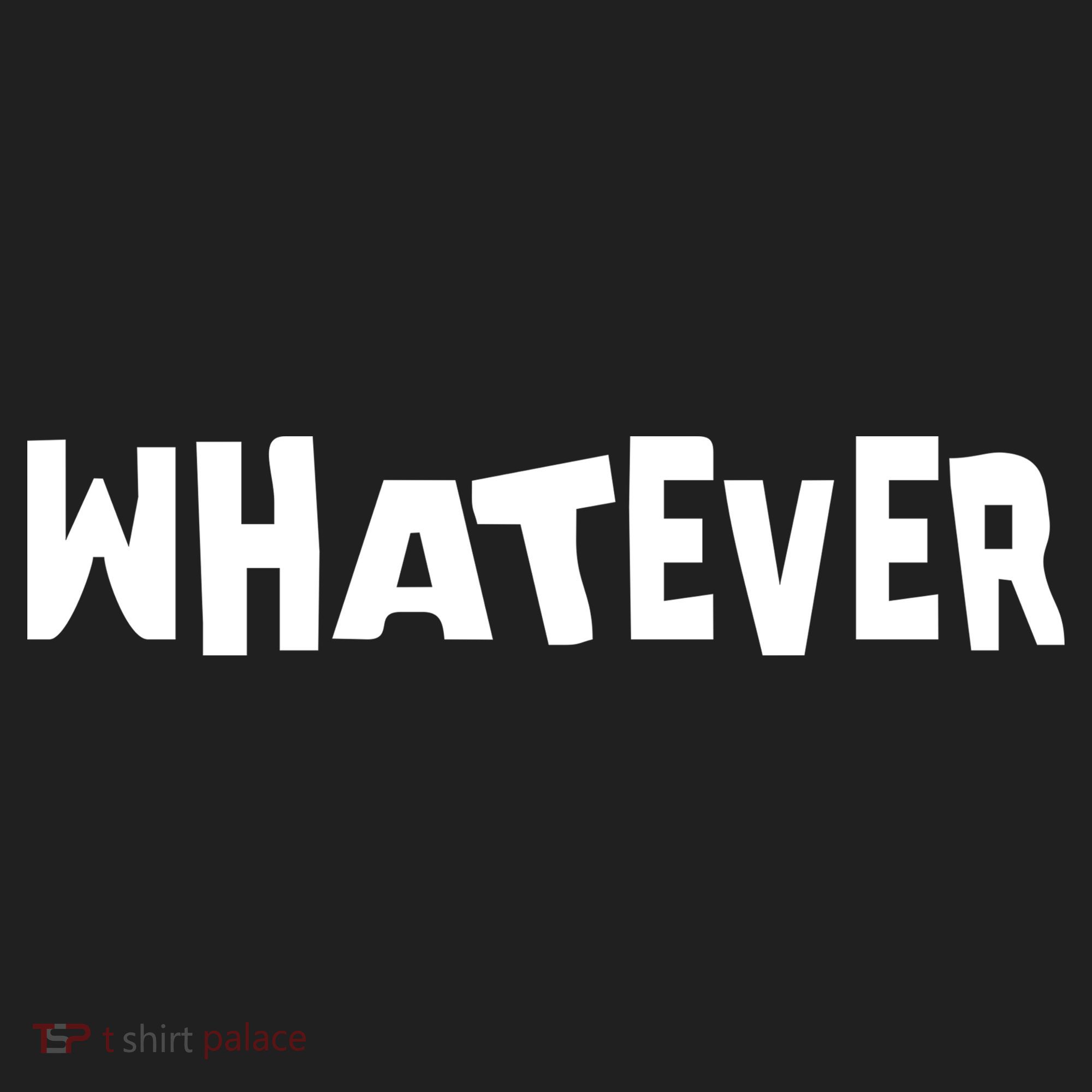 Whatever Tumbler