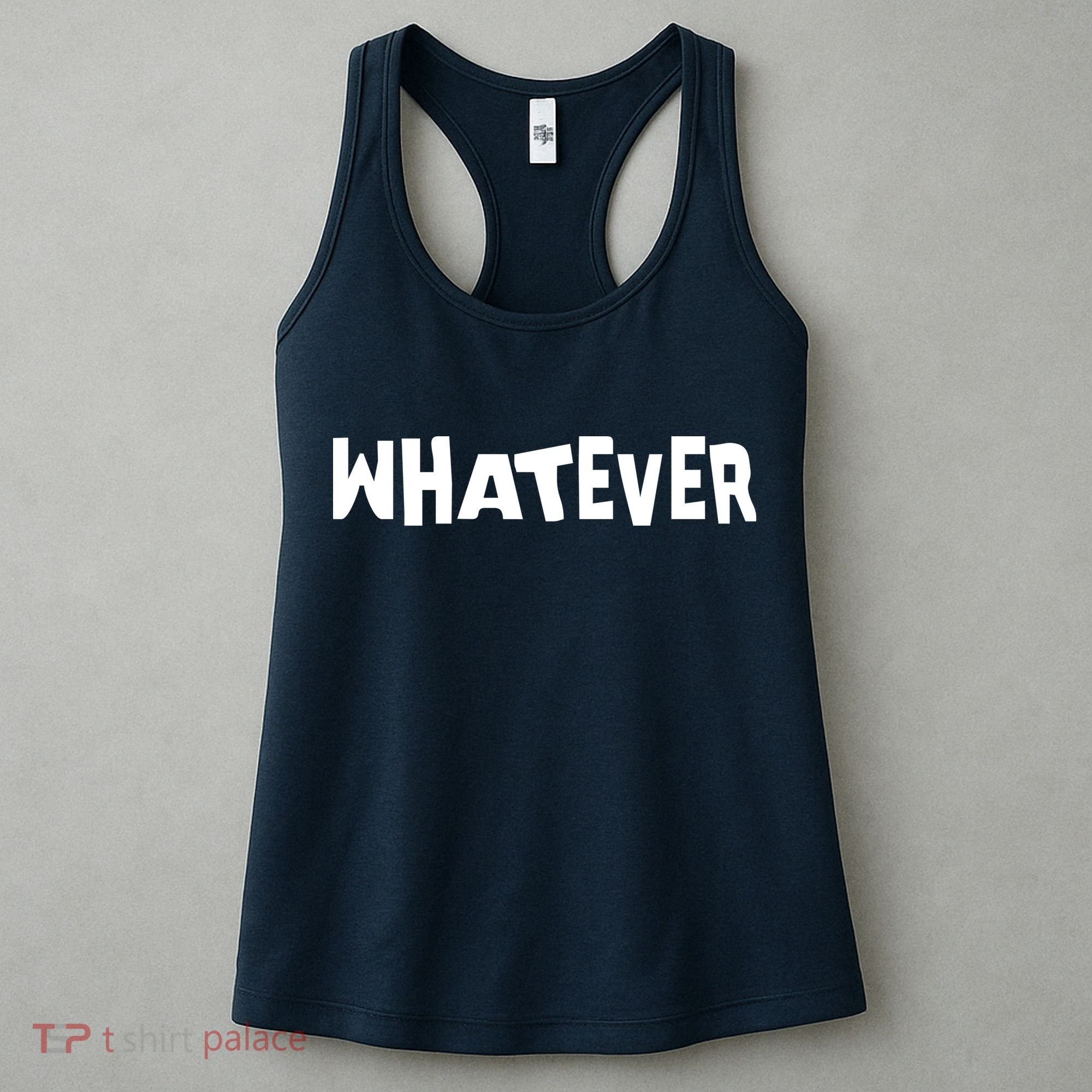 Whatever Women's Tank Top