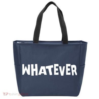Whatever Tote Bag