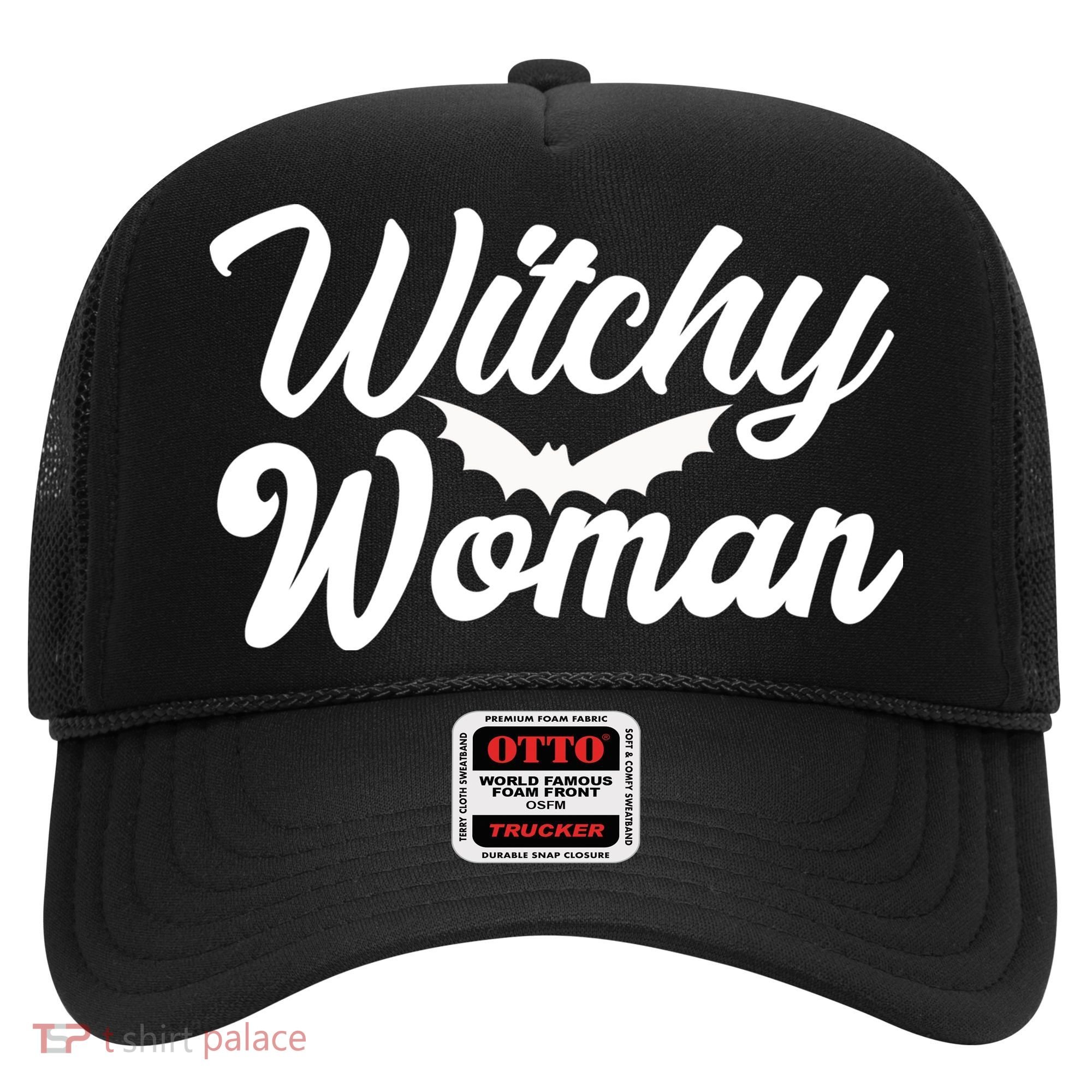 Witchy Woman Halloween Quote Hat