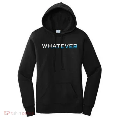 Whatever Women's Hoodie
