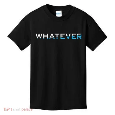 Whatever Kids T-Shirt