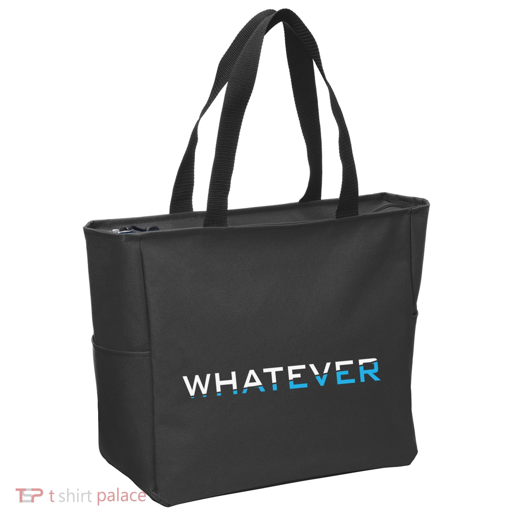 Whatever Tote Bag