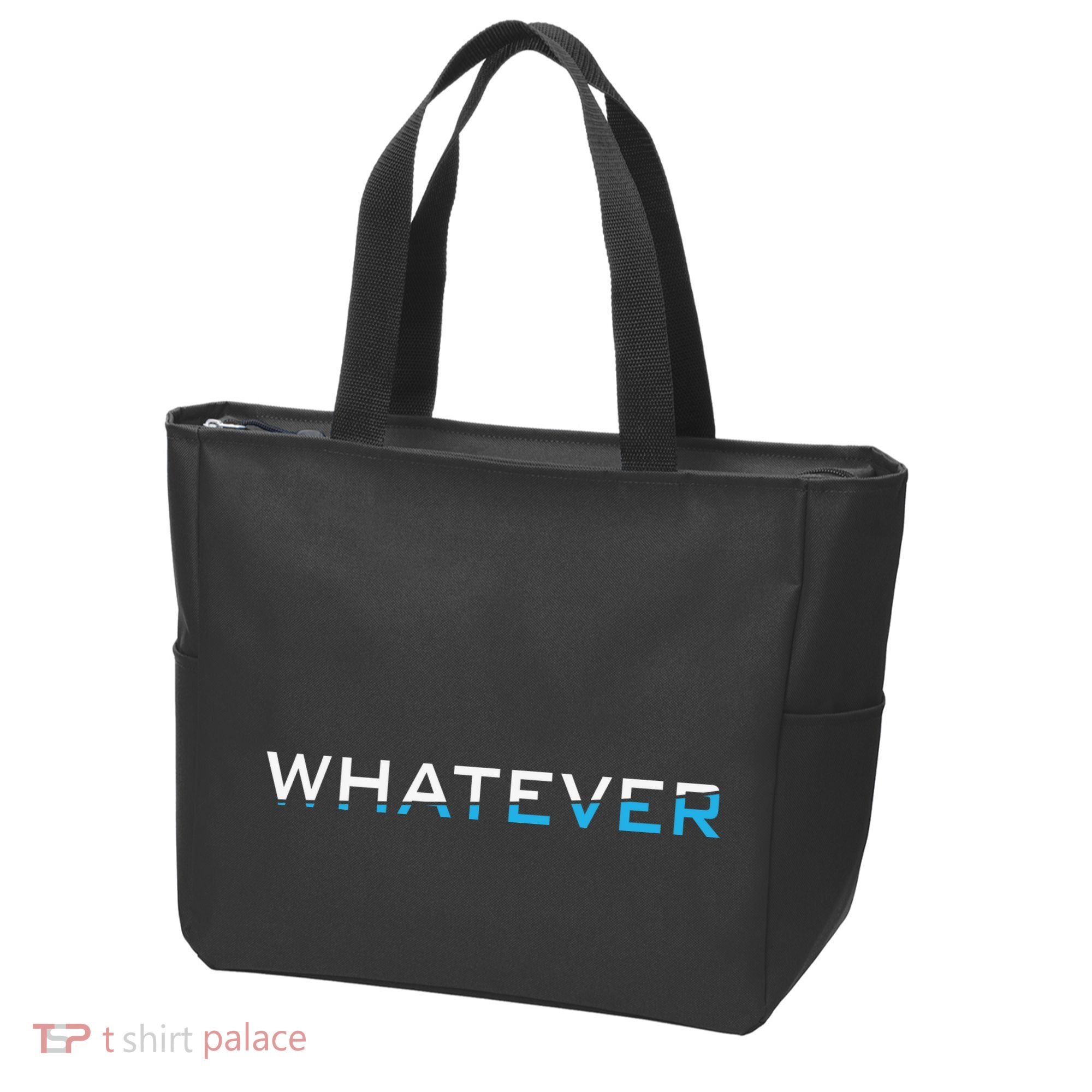 Whatever Tote Bag