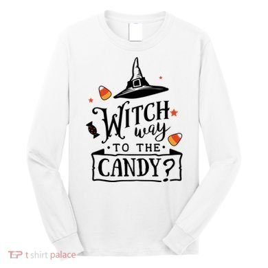 Witch Way Is The Candy Funny Halloween Long Sleeve Shirt