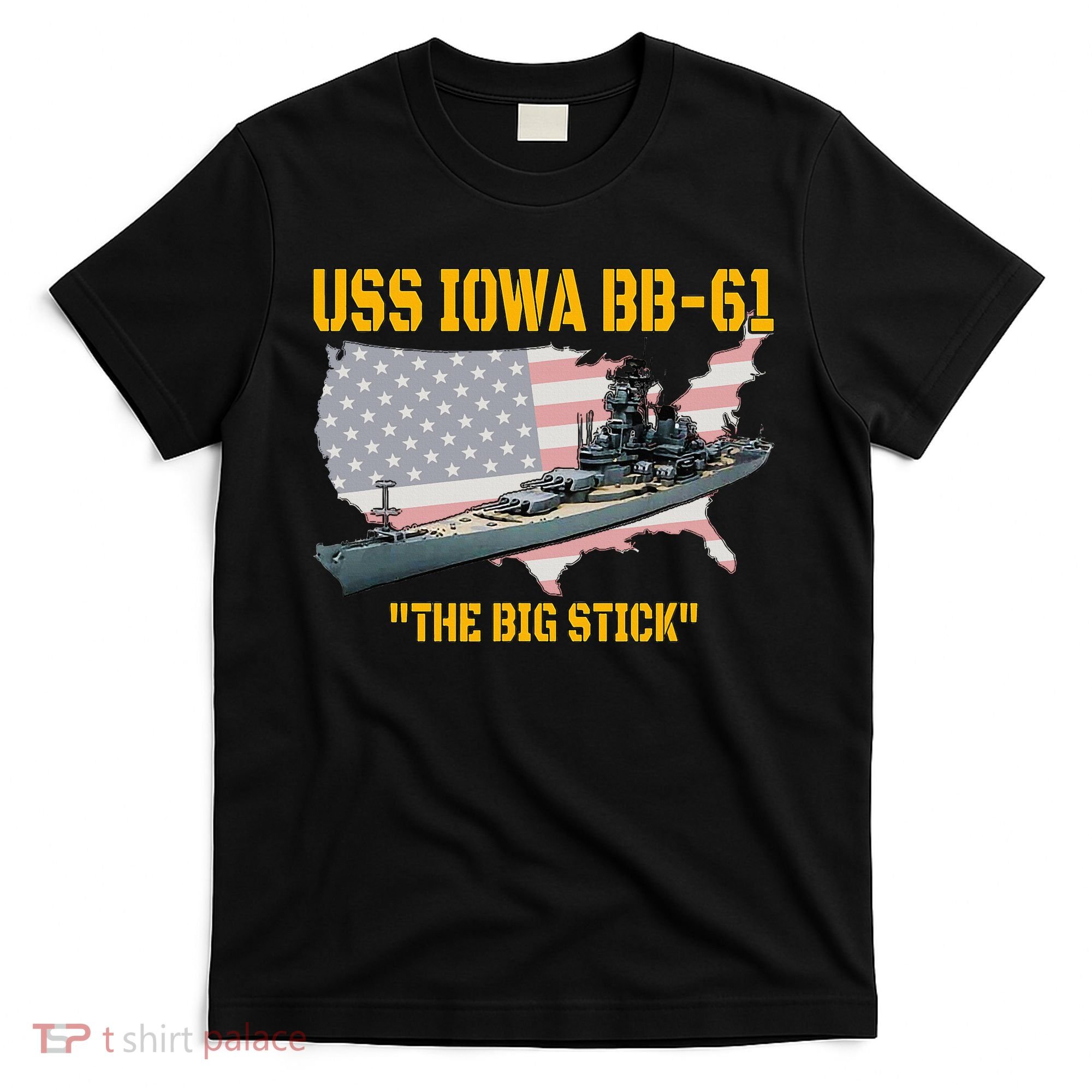 World War II Warship USS Iowa & WW2 BB61 Battleship Veteran T-Shirt