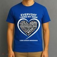 Wear White In Memory Of I Miss My Mom Lung Cancer Awareness Funny Gift T-Shirt thumb 3