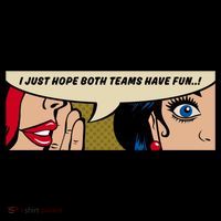Wo Whispering I Just Hope Both Teams Have Fun Pop Art Cool Gift Coffee Mug thumb 5
