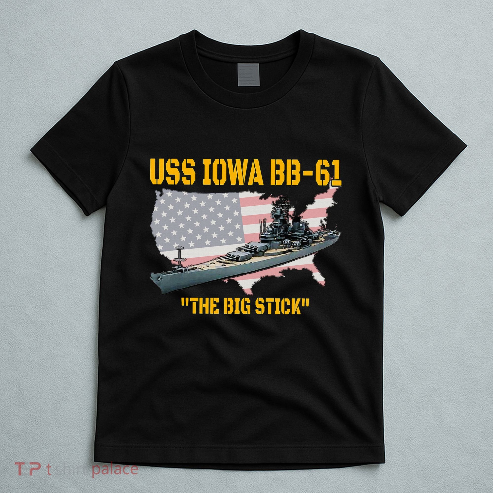 World War Ii Warship Uss Iowa & Ww2 Bb61 Battleship Veteran T-Shirt