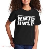 What Would Jesus Do He Would Love First! WWJD HWLF Kids T-Shirt thumb 2