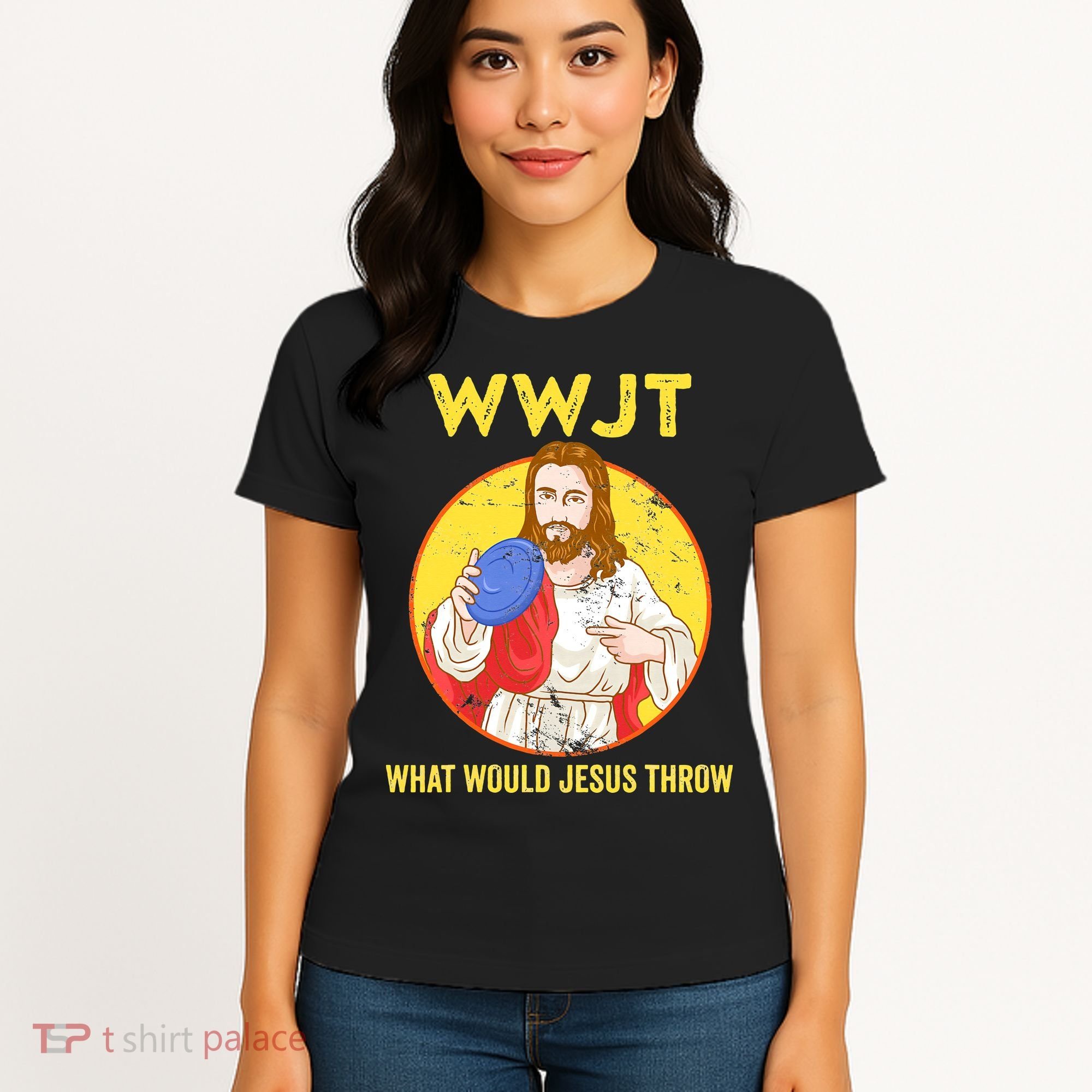 What Would Jesus Throw Frisbee Golf Women's T-Shirt