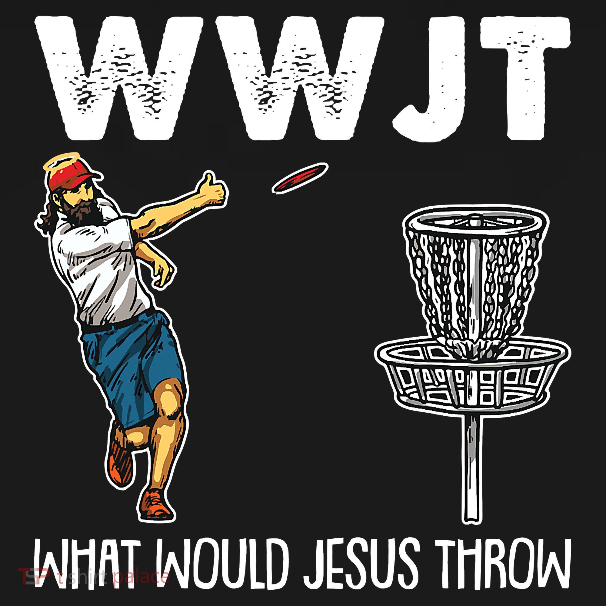 What Would Jesus Throw Christmas WWJT Disc Golf Funny T-Shirt