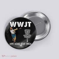 What Would Jesus Throw Christmas WWJT Disc Golf Funny Button thumb 0