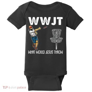 What Would Jesus Throw Christmas WWJT Disc Golf Funny Baby Bodysuit