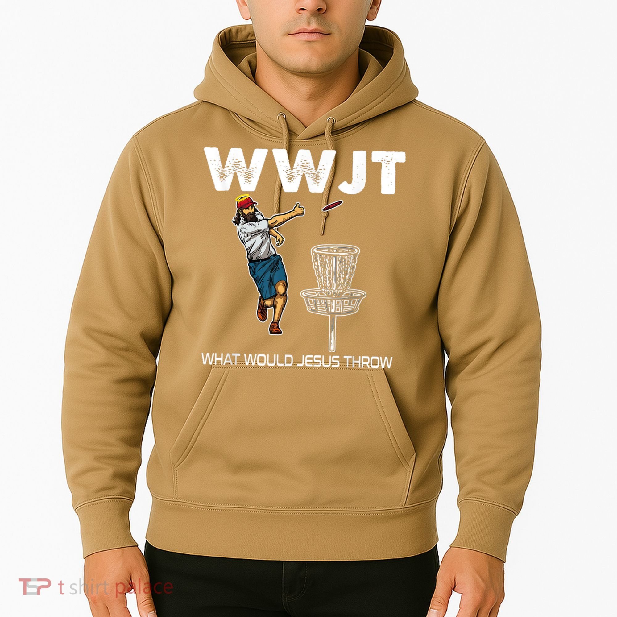 What Would Jesus Throw Golf Disc Hoodie