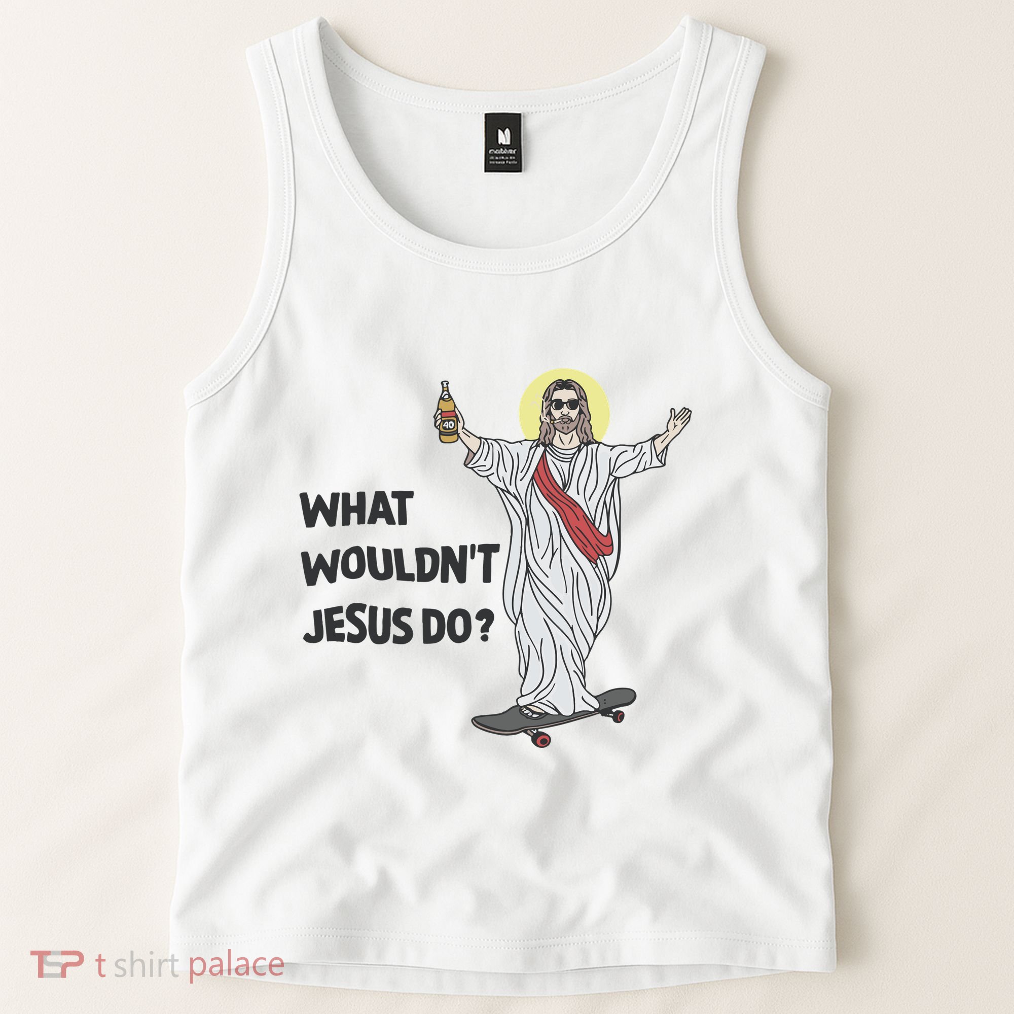 What Wouldnt Jesus Do Tank Top