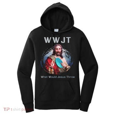 What Would Jesus Throw Funny Disc Golf & Women Women's Hoodie