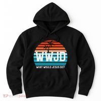 What Would Jesus Do He Would Love First! Wwjd Hwlf Hoodie thumb 0