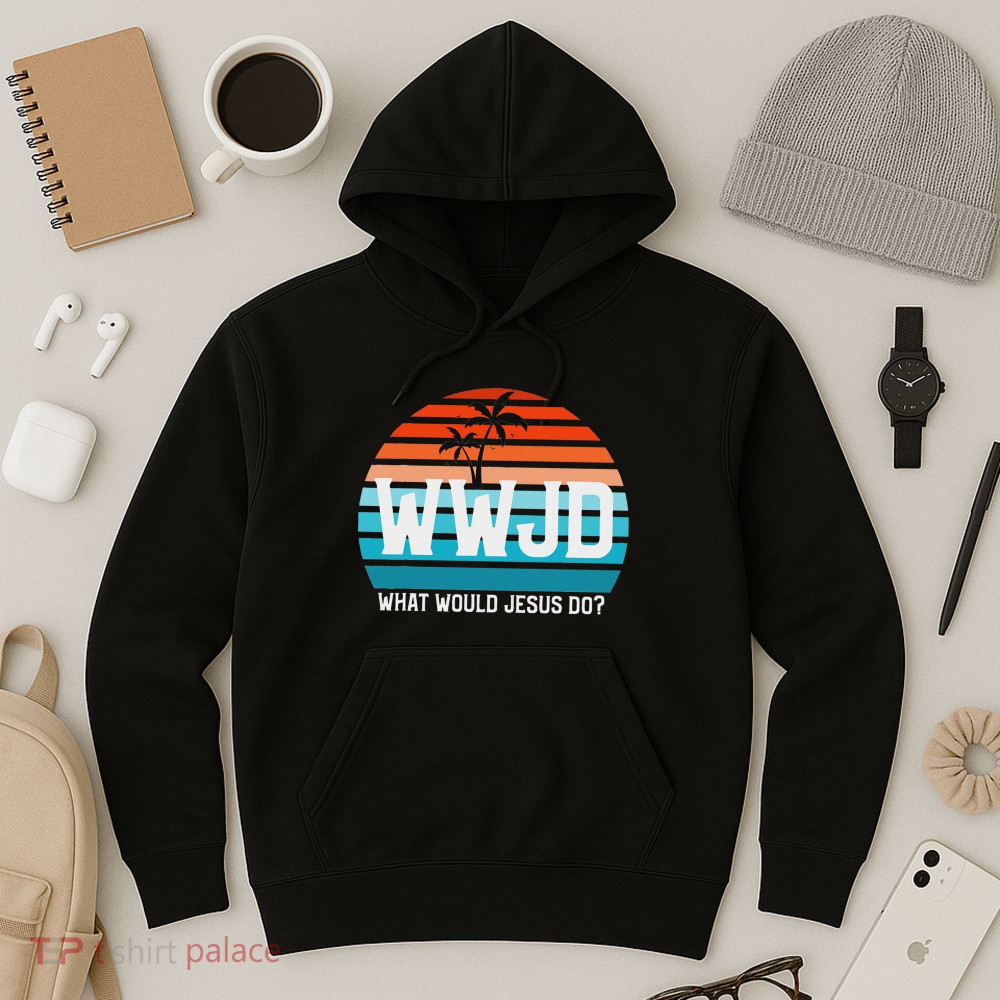 What Would Jesus Do He Would Love First! Wwjd Hwlf Hoodie
