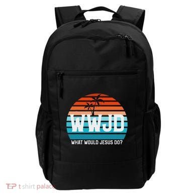 What Would Jesus Do He Would Love First! Wwjd Hwlf Backpack