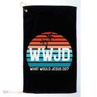 What Would Jesus Do He Would Love First! Wwjd Hwlf Golf Towel thumb 0