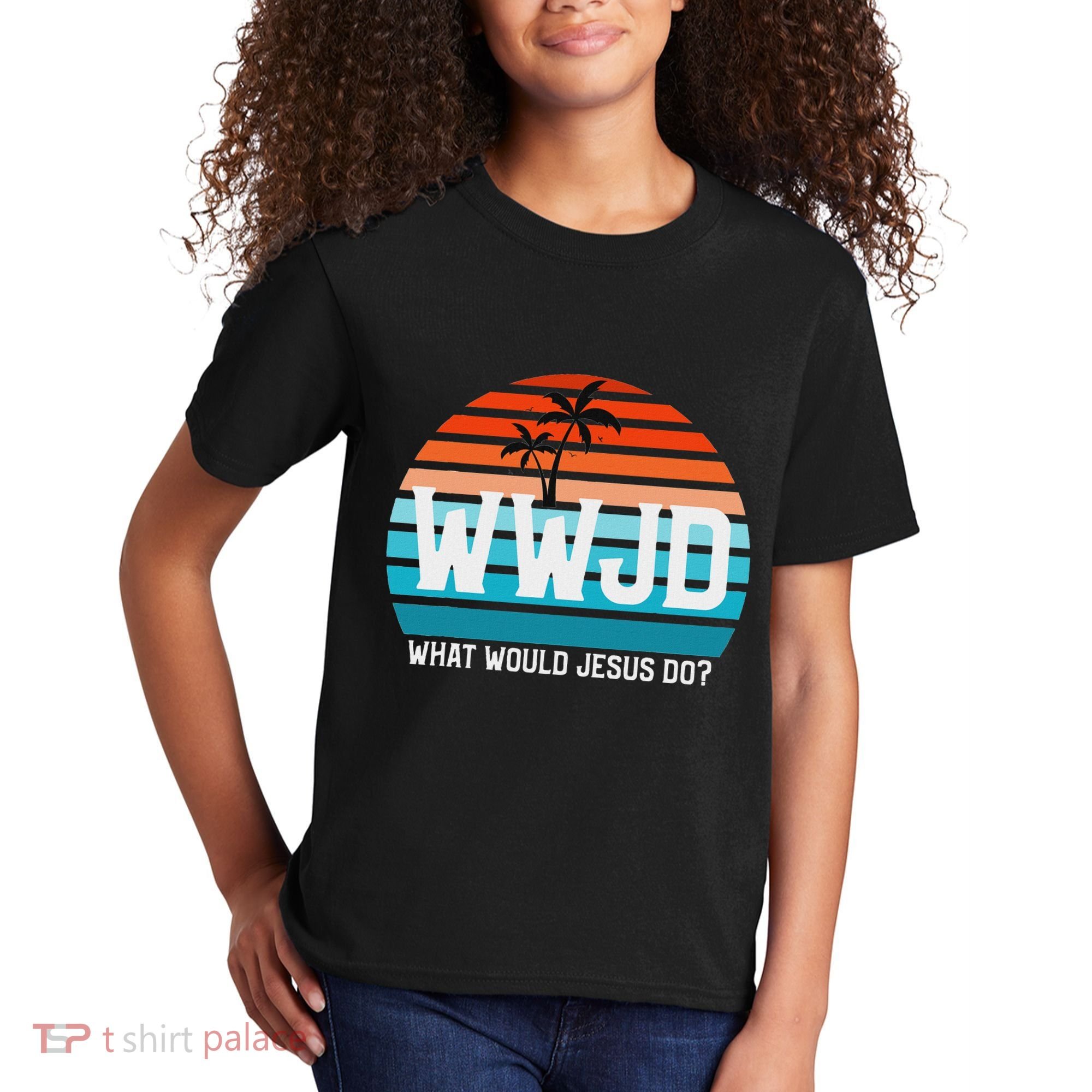 What Would Jesus Do He Would Love First! Wwjd Hwlf Kids T-Shirt