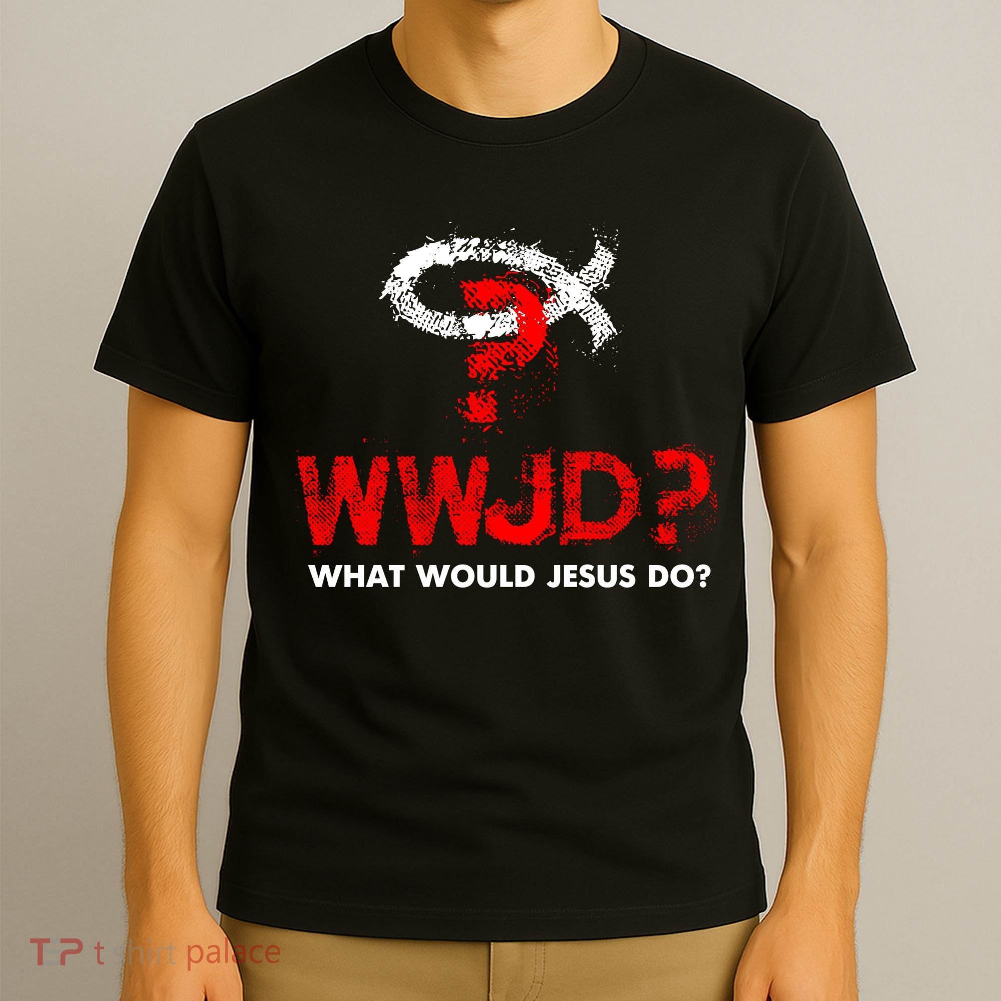 WWJD? What Would Jesus Do T-Shirt