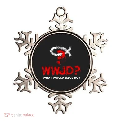 WWJD? What Would Jesus Do Ornament