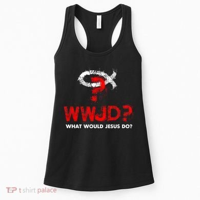 WWJD? What Would Jesus Do Women's Tank Top