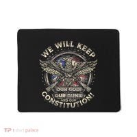 We Will Keep Our God Guns And Constitution Distressed Mousepad thumb 0