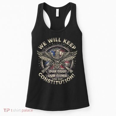We Will Keep Our God Guns And Constitution Distressed Women's Tank Top