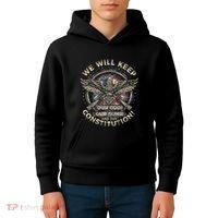 We Will Keep Our God Guns And Constitution Distressed Kids Hoodie thumb 4