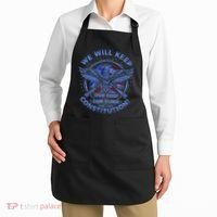 We Will Keep Our God Guns And Constitution 2nd Amendment Apron thumb 2