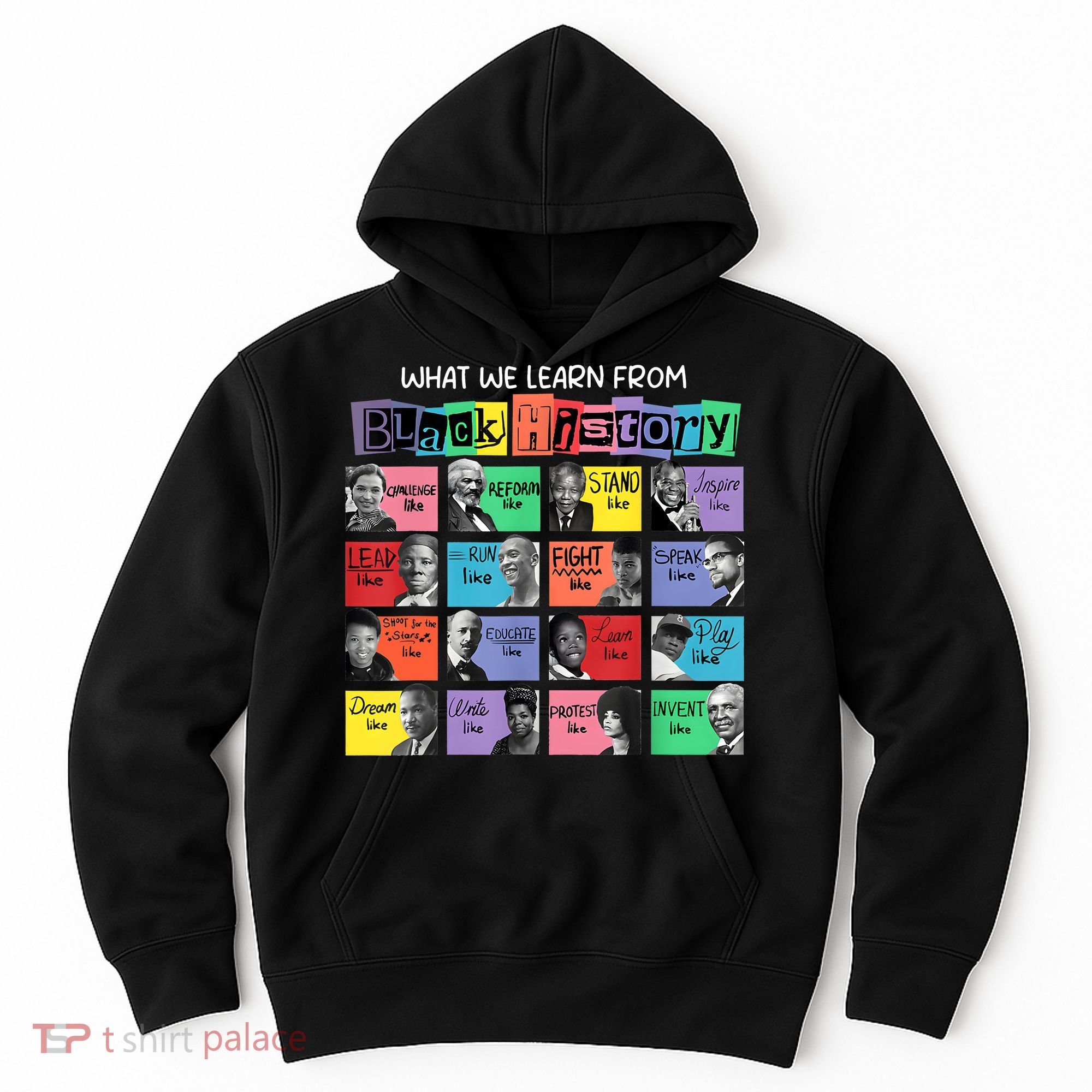 What We Learn From Black History Hoodie