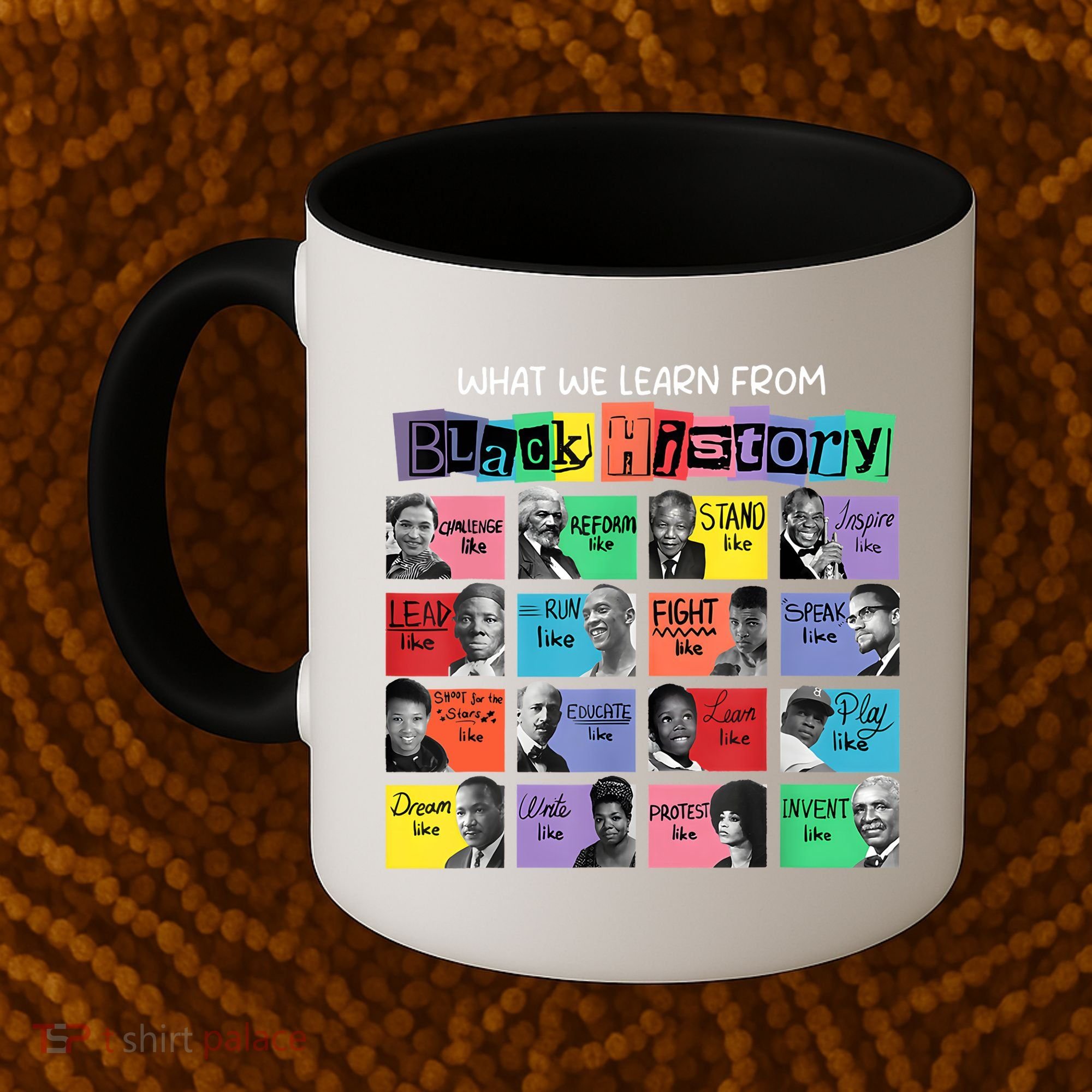 What We Learn From Black History Coffee Mug