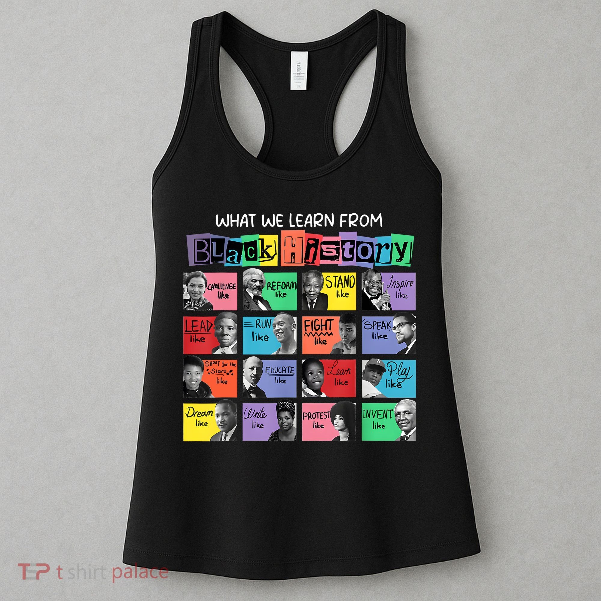 What We Learn From Black History Women's Tank Top